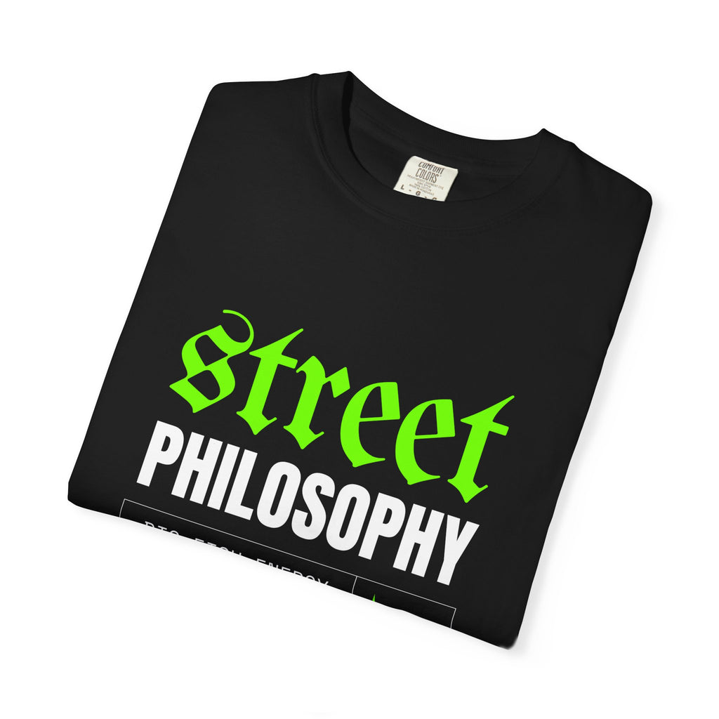 Street Philosophy Unisex Garment-Dyed T-shirt - Trendy Graphic Tee for Fashion Lovers, Streetwear, Casualwear, Gift for Friends, [...]