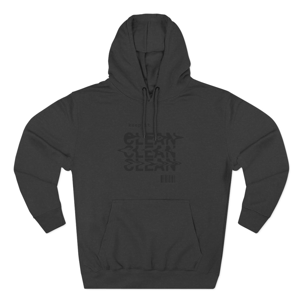 Stylish Fleece Hoodie with ‘Keep It Clean’ Design, Cozy Winter Apparel, Ideal for Casual Outfits, Gifts for Friends, Unique Streetwear