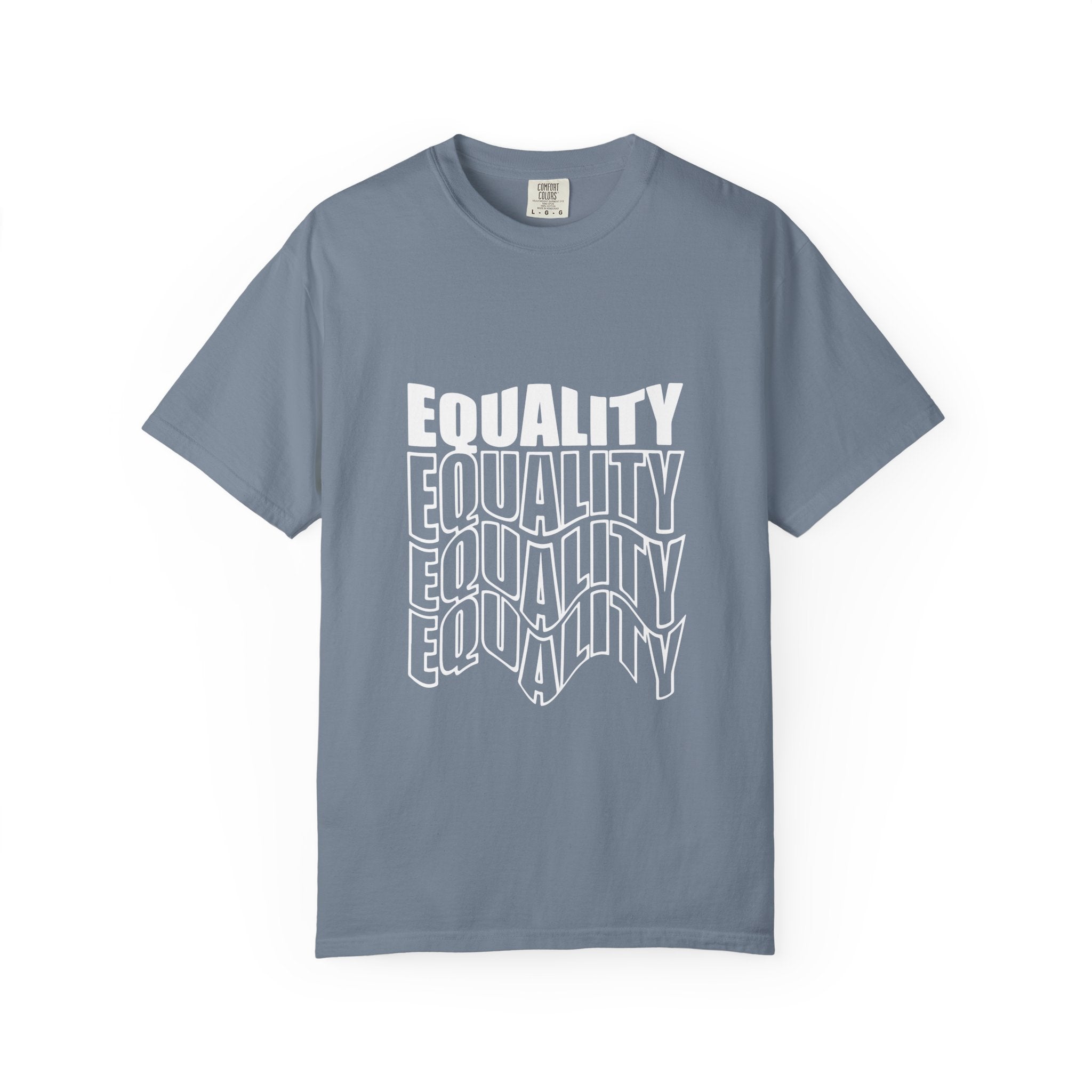 Equality Unisex Garment-Dyed T-shirt | Bold Statement Tee, LGBTQ+ Pride Apparel, Casual Wear, Gift for Activists, Equality Awareness