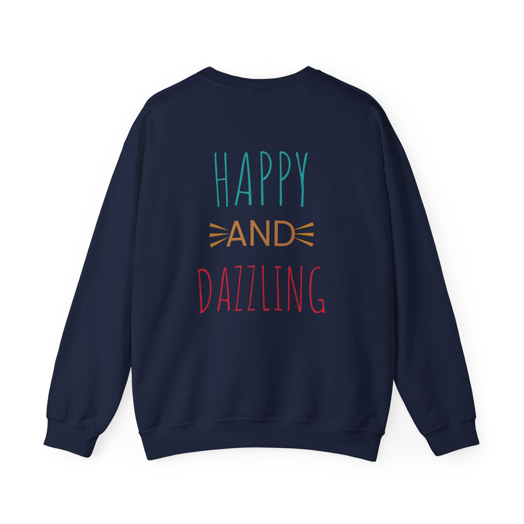 Happy and Dazzling Unisex Heavy Blend™ Crewneck Sweatshirt, Cozy Gift, Casual Wear, Everyday Comfort, Perfect for Birthdays or Celebrations