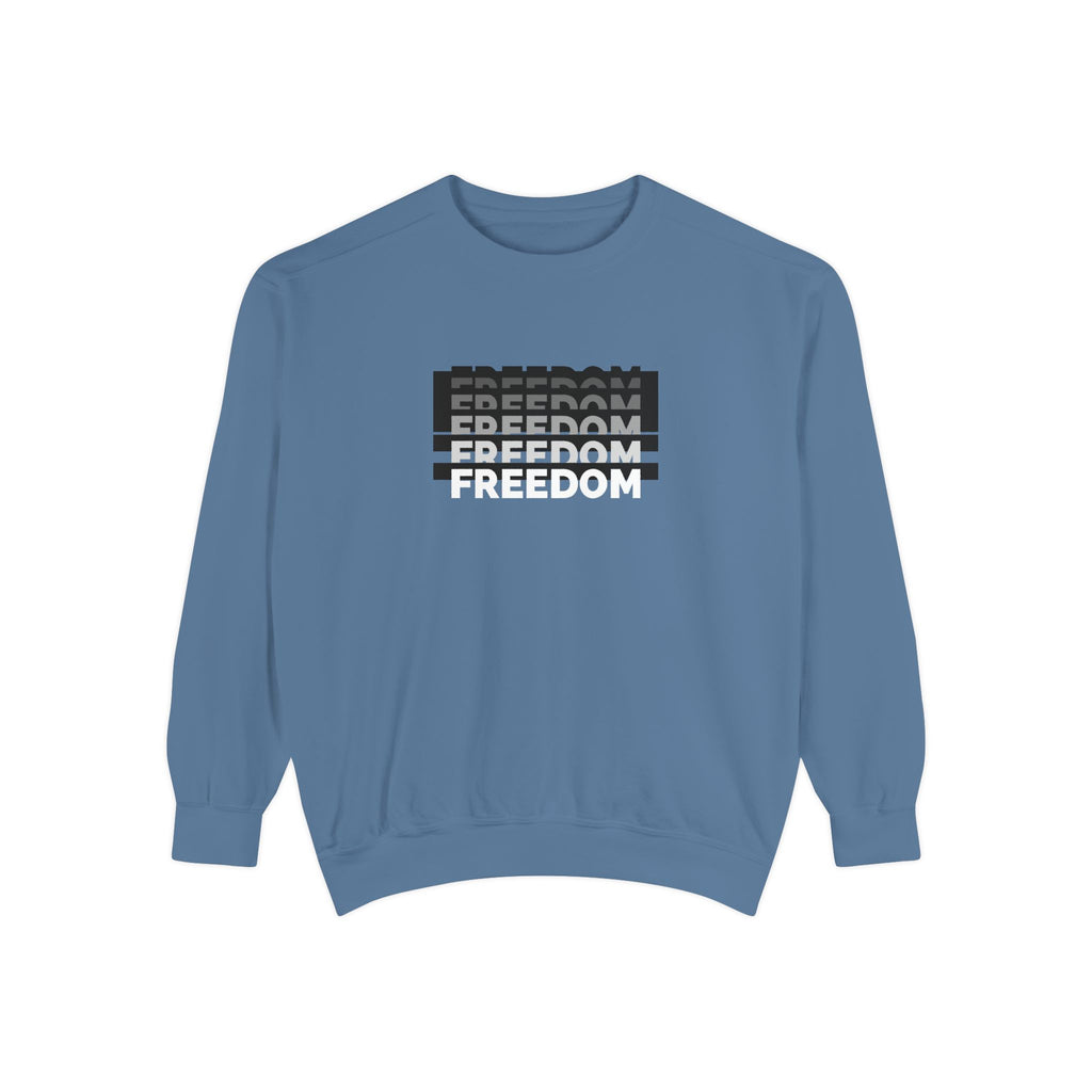 Freedom Unisex Garment-Dyed Sweatshirt - Cozy Casual Wear, Gift for Him/Her, Perfect for Relaxation, Street Style, Everyday Comfort