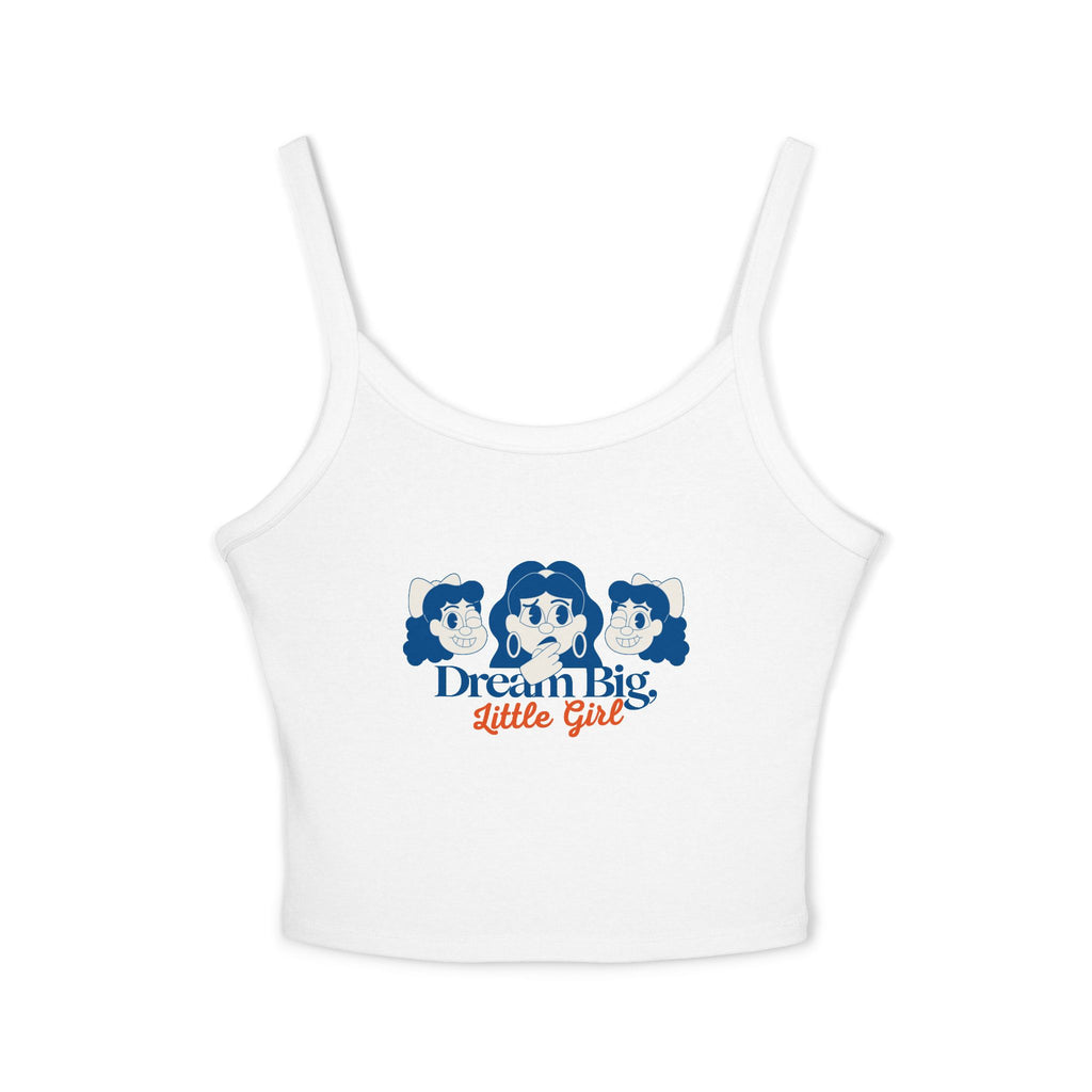 Dream Big Women's Spaghetti Strap Tank Top, Cute Summer Top, Inspirational Shirt, Casual Wear, Gift for Girls