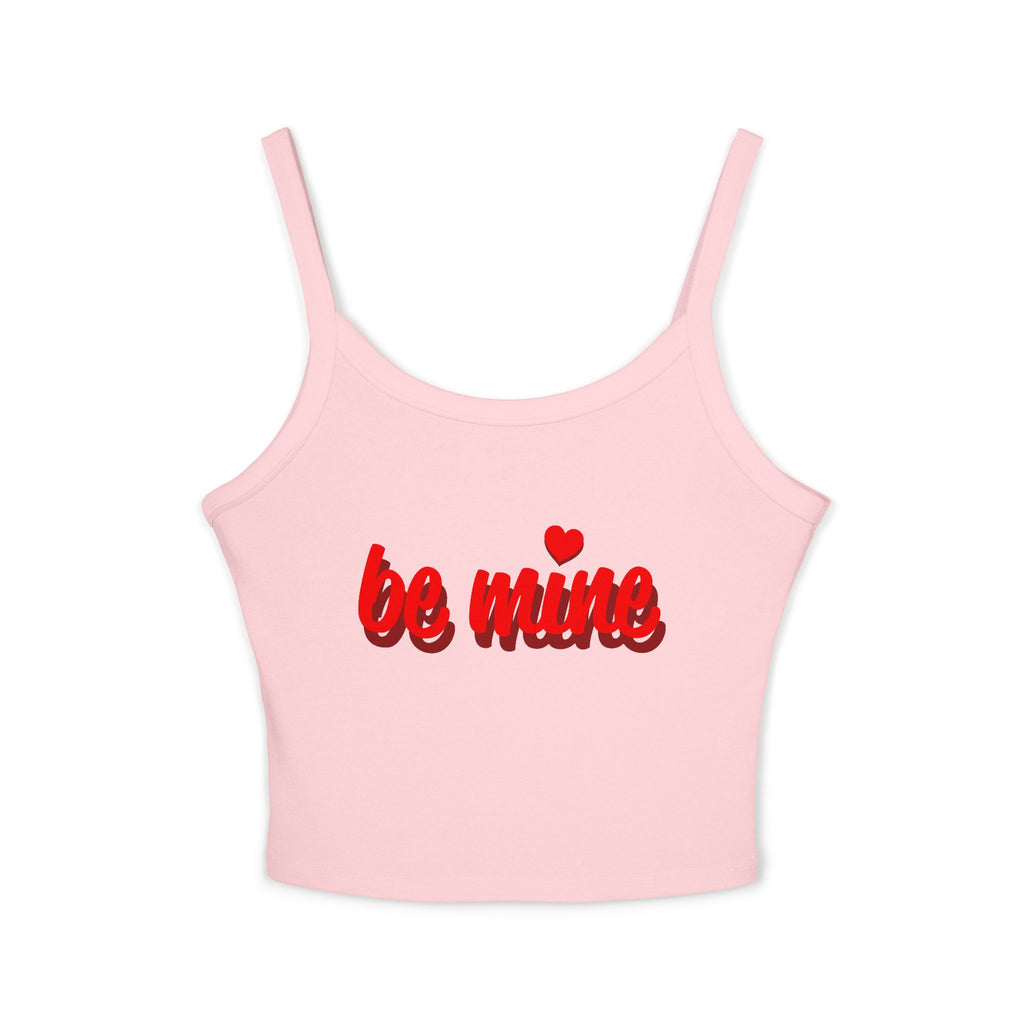 Romantic Spaghetti Strap Tank Top | 'Be Mine' Design for Valentine's Day, Cute Summer Top, Gift for Her, Casual Wear, Love Shirt