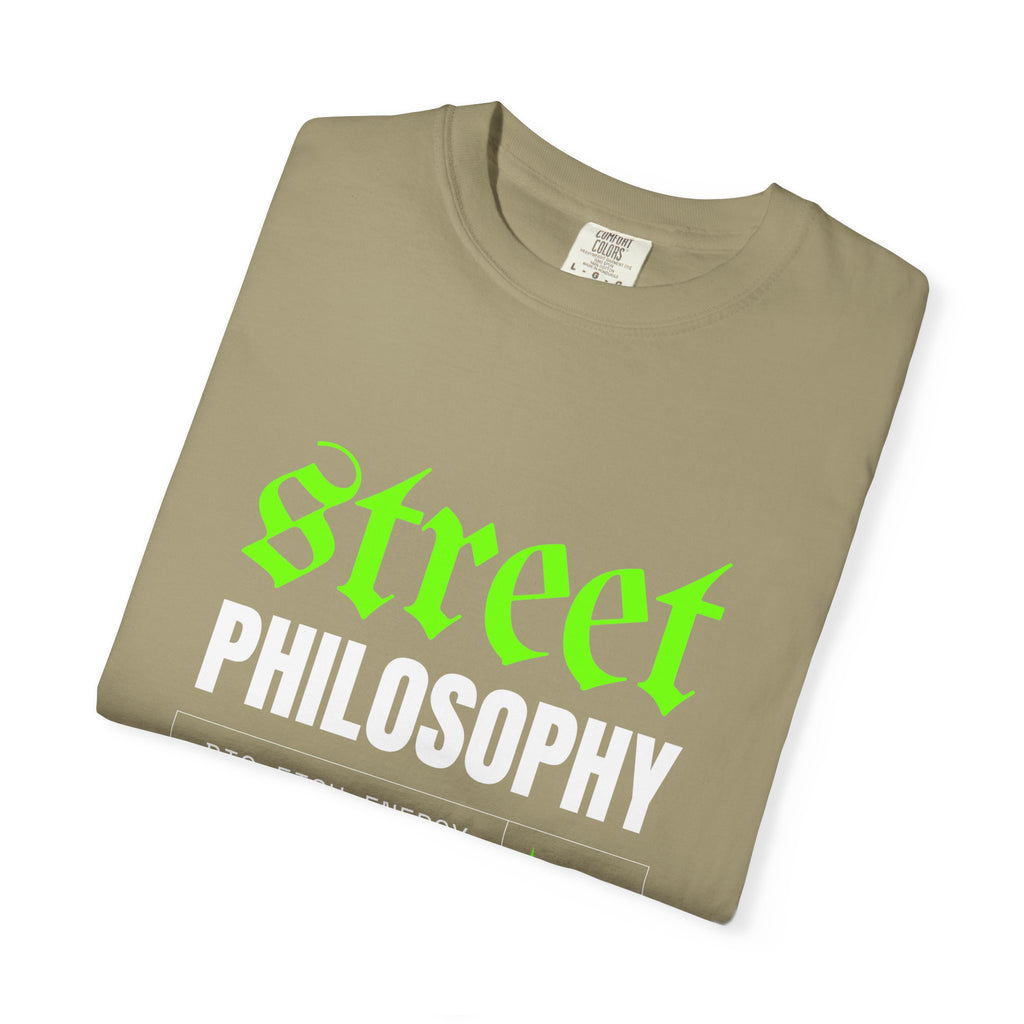 Street Philosophy Unisex Garment-Dyed T-shirt - Trendy Graphic Tee for Fashion Lovers, Streetwear, Casualwear, Gift for Friends, [...]