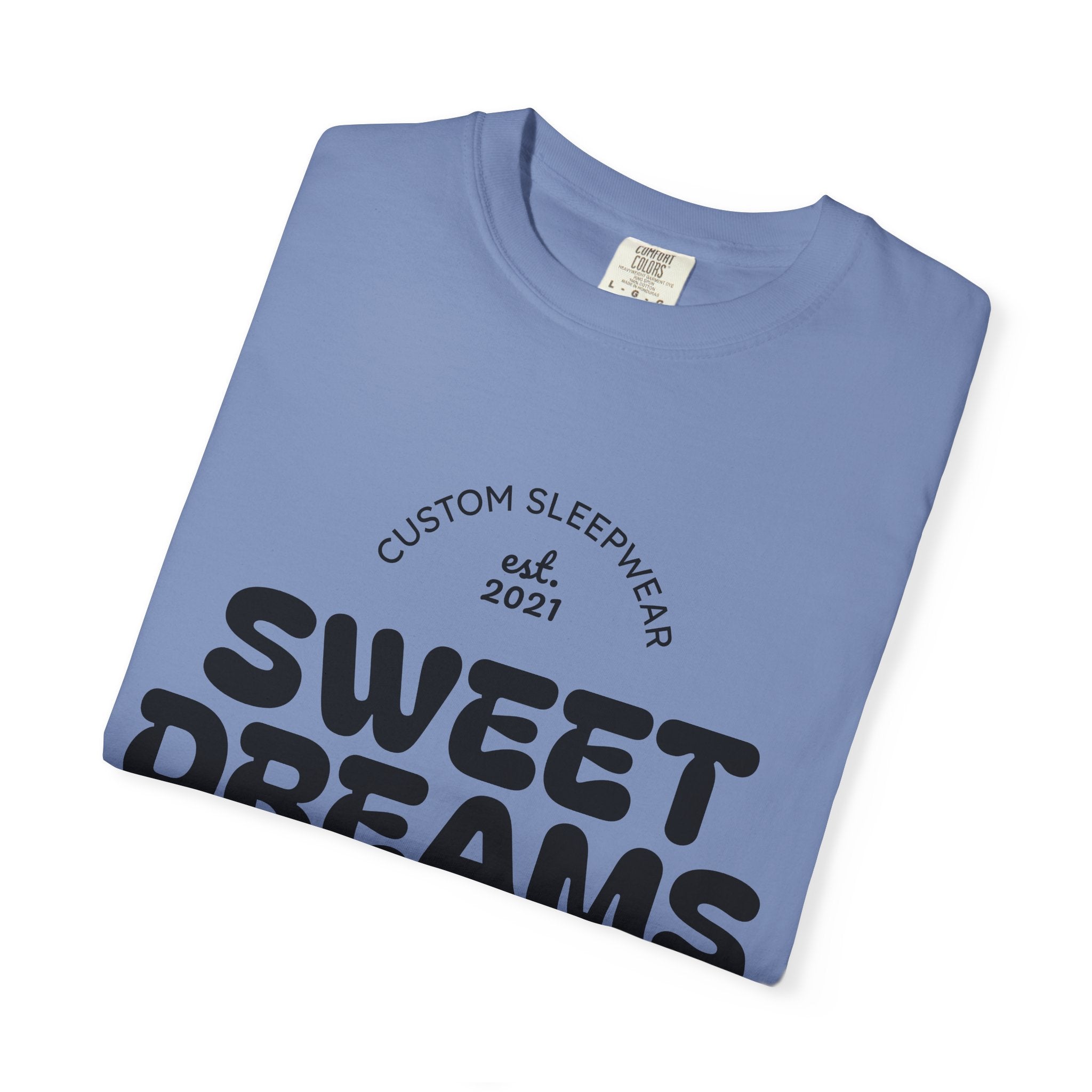 Custom Sweet Dreams T-Shirt, Unisex Sleepwear, Relaxed Fit Tee, Cozy Gift for Sleep Lovers, Lounge Wear, Dreamy Apparel