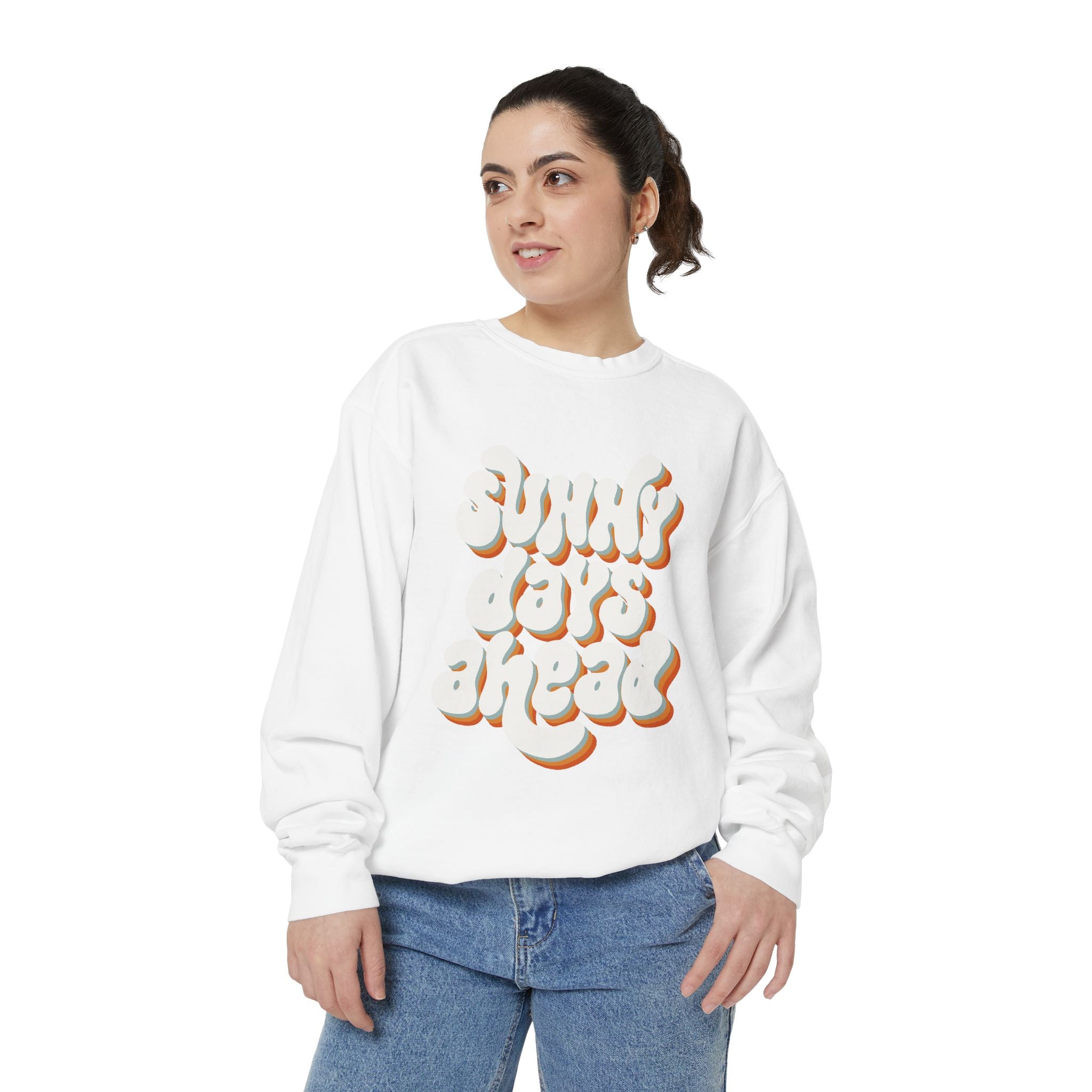 Sunny Days Ahead Unisex Garment-Dyed Sweatshirt, Cozy Pullover, Casual Outfit, Spring Fashion, Gift for Friends