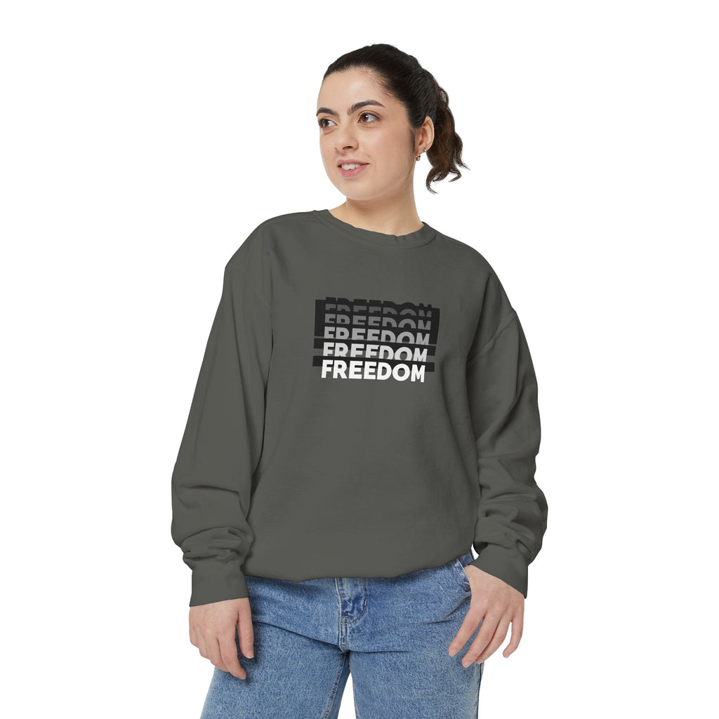 Freedom Unisex Garment-Dyed Sweatshirt - Cozy Casual Wear, Gift for Him/Her, Perfect for Relaxation, Street Style, Everyday Comfort