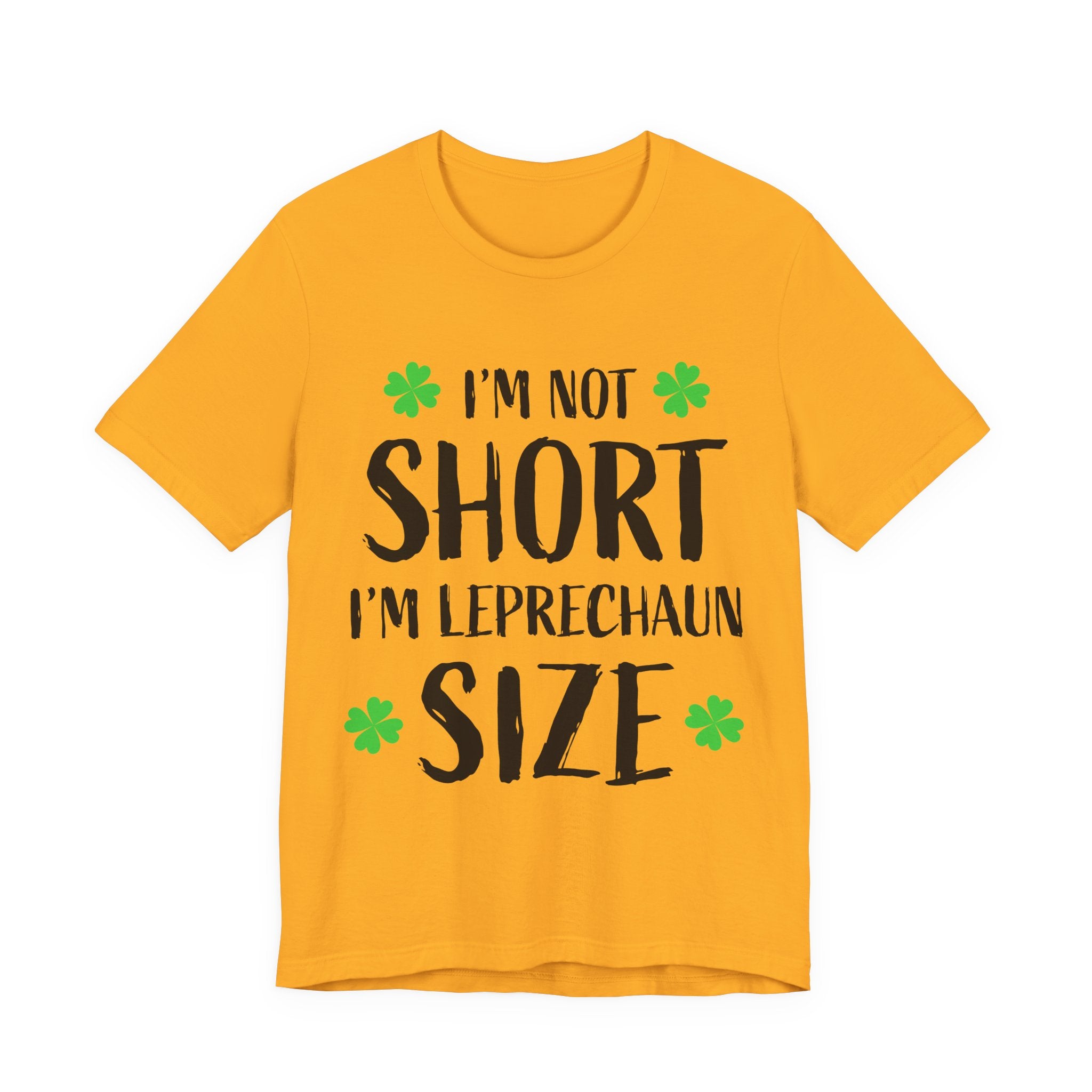 St. Patrick's Day Tee, Leprechaun Size Shirt, Unisex Graphic Tee, Funny Irish T-shirt, Short Stature Humor Apparel