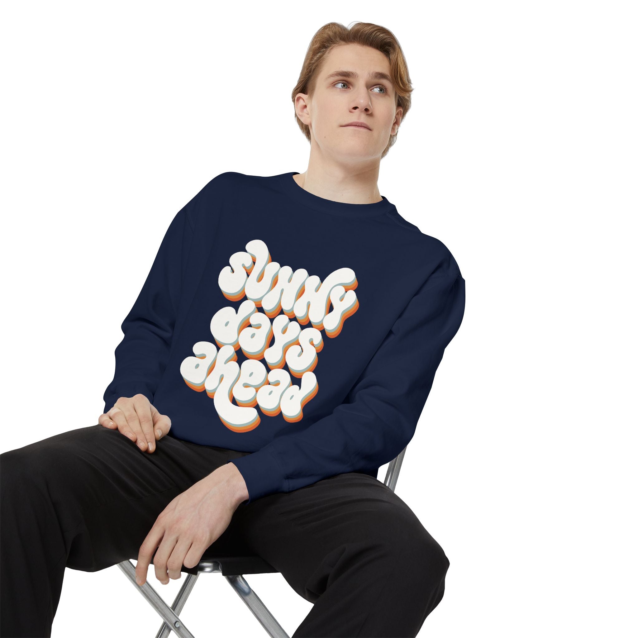 Sunny Days Ahead Unisex Garment-Dyed Sweatshirt, Cozy Pullover, Casual Outfit, Spring Fashion, Gift for Friends