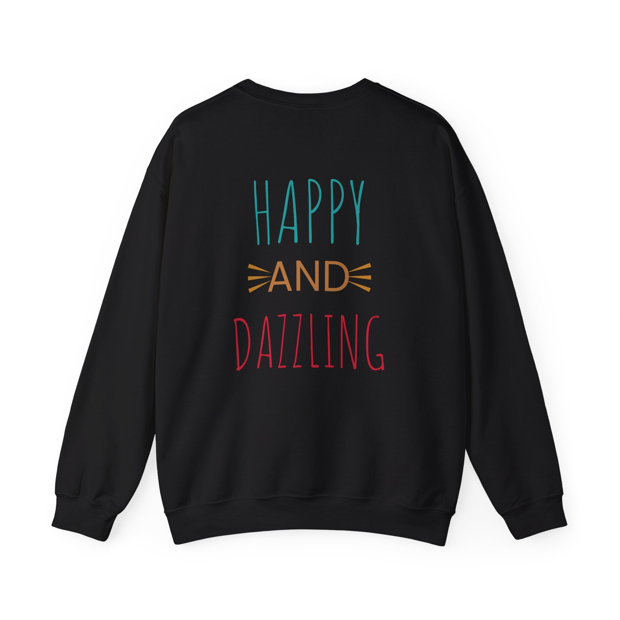 Happy and Dazzling Unisex Heavy Blend™ Crewneck Sweatshirt, Cozy Gift, Casual Wear, Everyday Comfort, Perfect for Birthdays or Celebrations