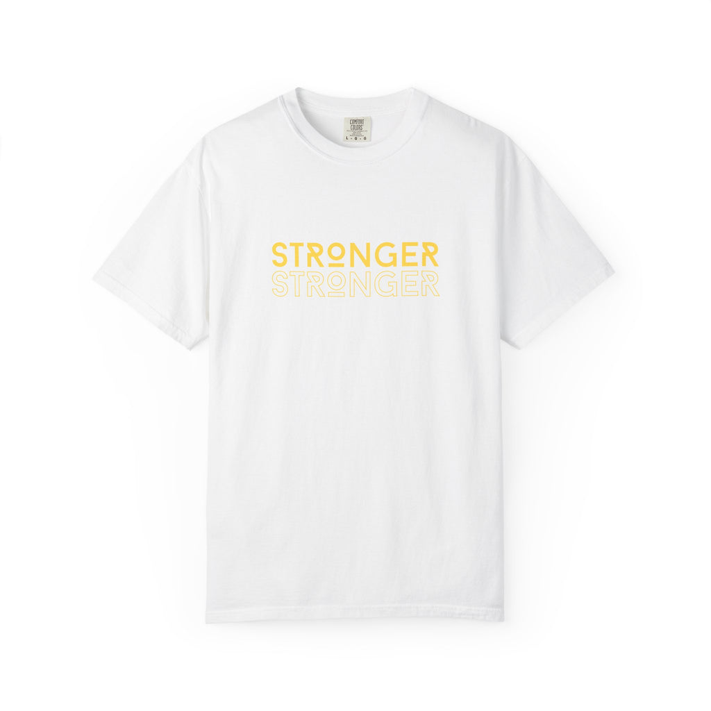 Stronger Unisex Garment-Dyed T-Shirt | Casual Tee, Motivational Shirt, Gift for Fitness Lovers, Summer Style, Everyday Wear