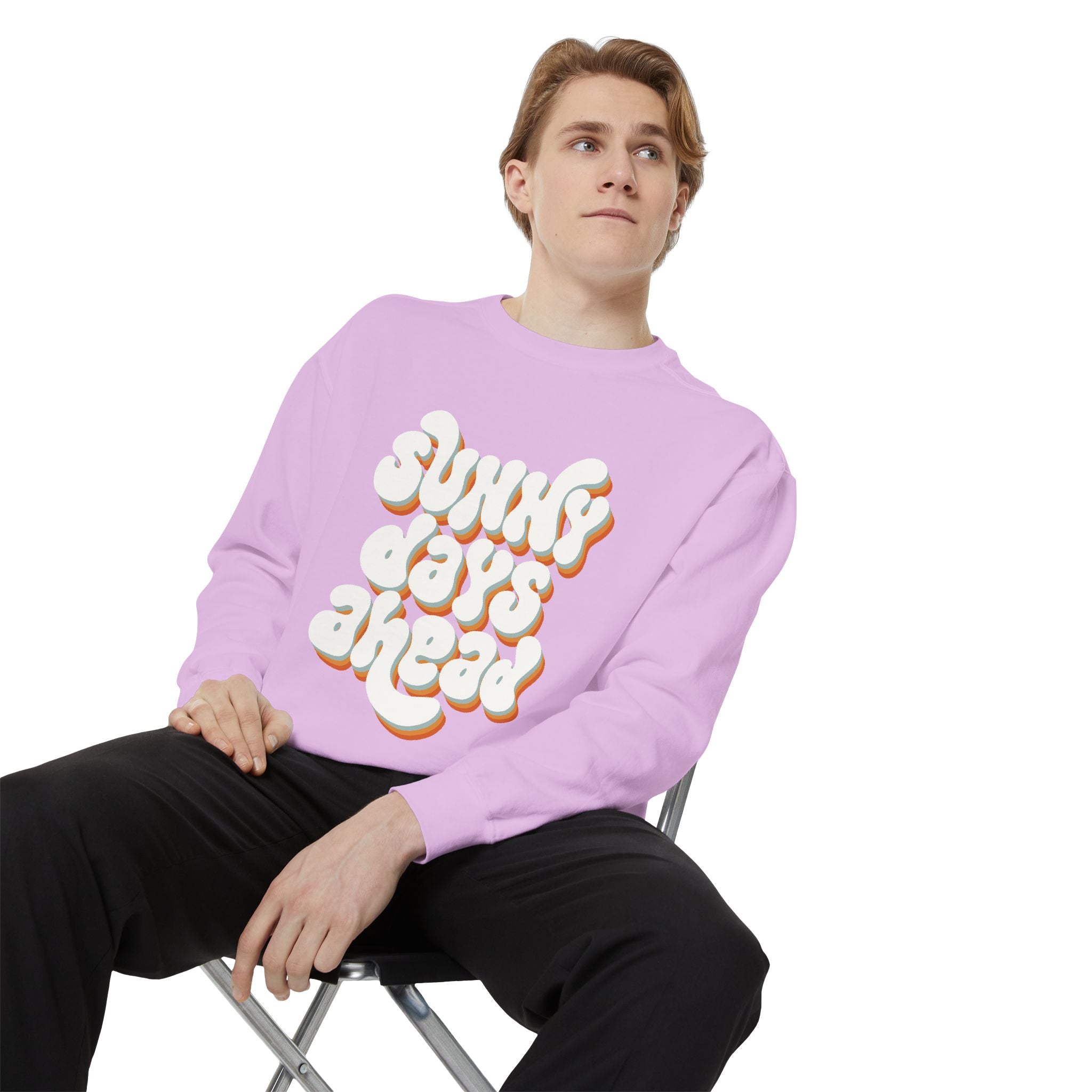 Sunny Days Ahead Unisex Garment-Dyed Sweatshirt, Cozy Pullover, Casual Outfit, Spring Fashion, Gift for Friends